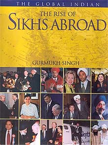 The Global Indian: The Rise of Sikhs Abroad