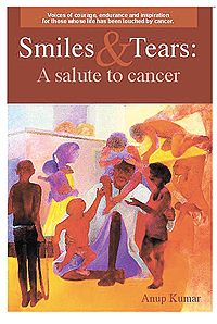 'Smiles And Tears - A Salute To Cancer'