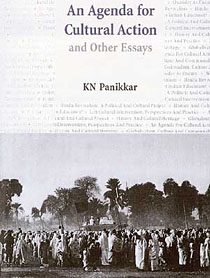 An Agenda for Cultural Action and Other Essays