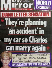 The front page of Britain's Daily Mirror newspaper on Monday carrying the story that Princess Diana predicted that she would be the victim of a car crash