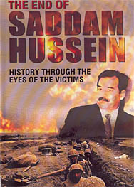The End of Saddam Hussein: History Through the Eyes of the Victims