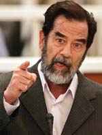 You know me. You are an Iraqi and you know who I am. — Saddam Hussein