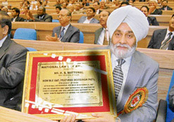 Punjab�s advocate-general Hardev Singh Mattewal, who was awarded National Law Day Award - 2007 by President Pratibha Devisingh Patil during a two-day International Conference of Jurists and Rule of Law at Vigyan Bhawan, New Delhi