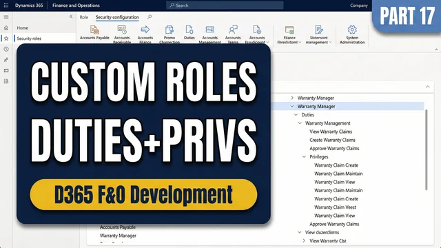 D365 F&O Pt17 - Security Roles & Duties