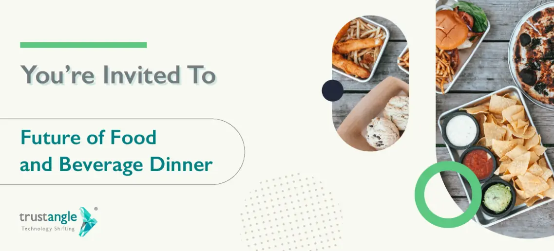 Food & Beverage Dinner – 26th Oct.2022