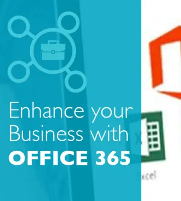 Enhance your Business with Office 365!