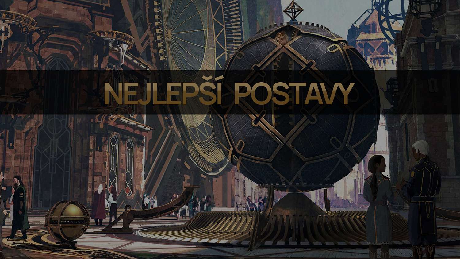 Nejlepší postavy pro patch 10.16