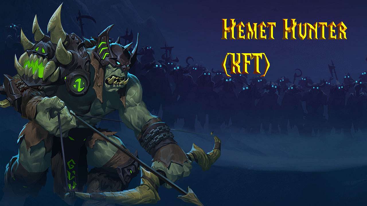 DeckGuide: Hemet Hunter (KFT)