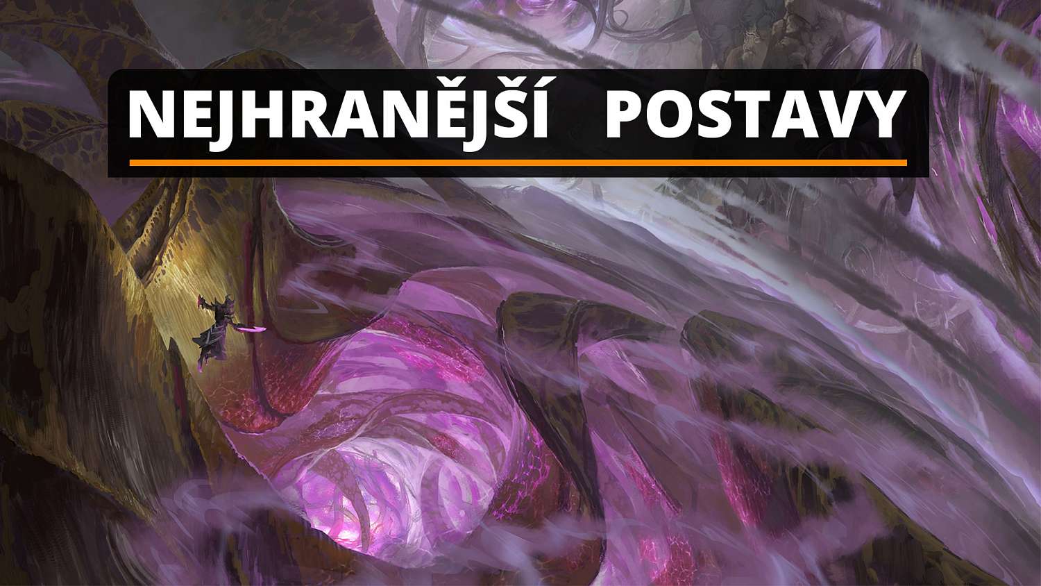 Nejhranější postavy pro patch 12.9