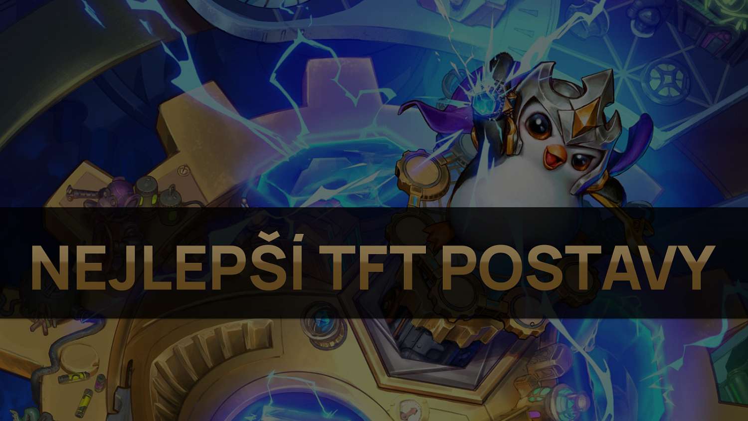 Nejlepší TFT postavy pro patch 11.23