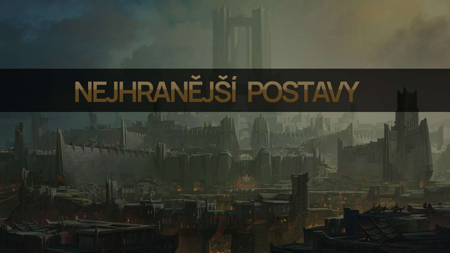 Nejhranější postavy pro patch 11.23