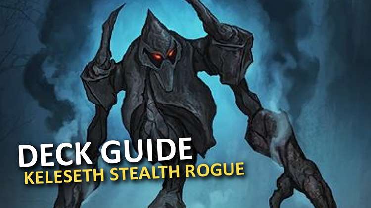 Agresívna Keleseth Stealth Rogue (Deck Guide)