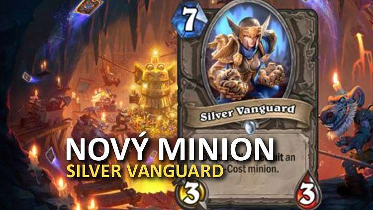 Nový odhalený minion je Silver Vanguard!