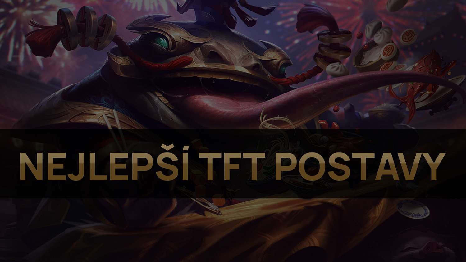 Nejlepší TFT postavy pro patch 12.2