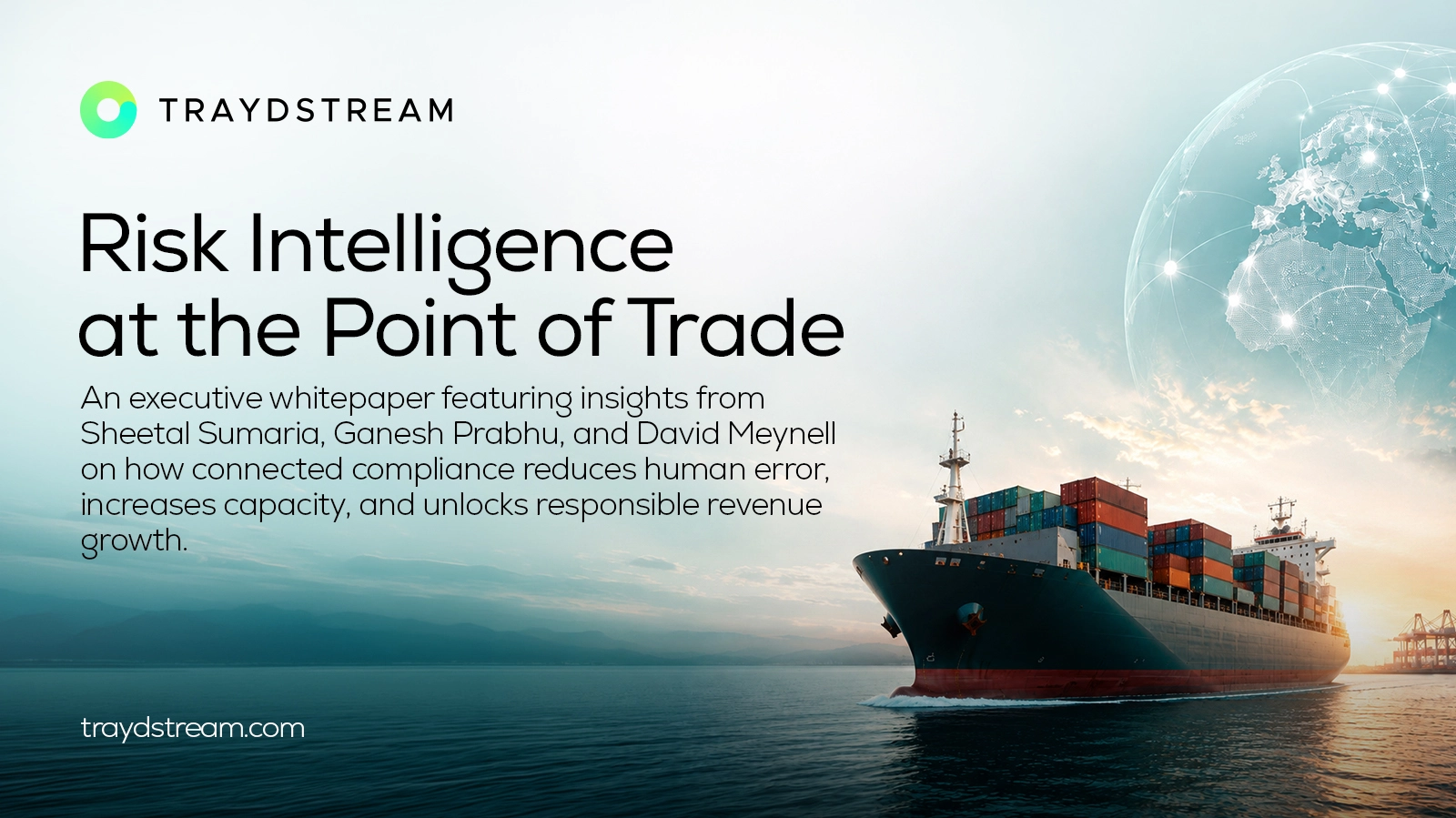 Risk Intelligence at the Point of Trade