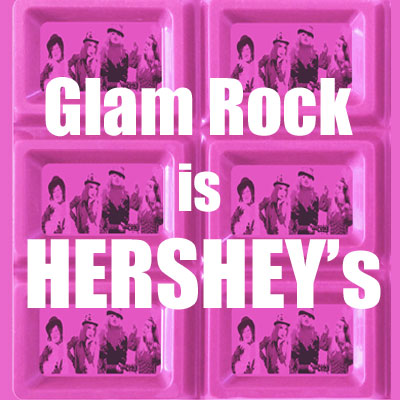 Glam Rock is HERSHEY's