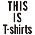 THIS IS T-shirts
