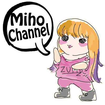 MIHO CHANNEL