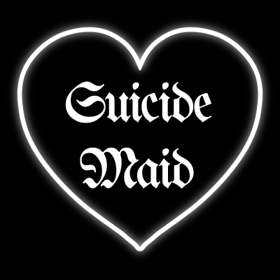 Suicide Maid