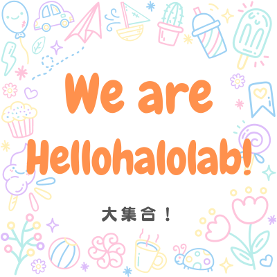 we are hellohalolab!