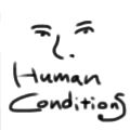 Human Conditions