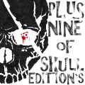 PLUS NINE of SKULL EDITION`S