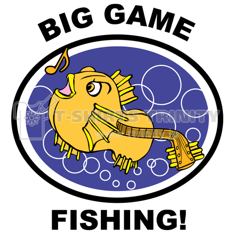 BIG GAME FISHING!