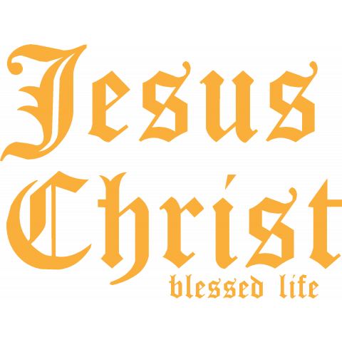 BLESSED LIFE JESUS CHRIST