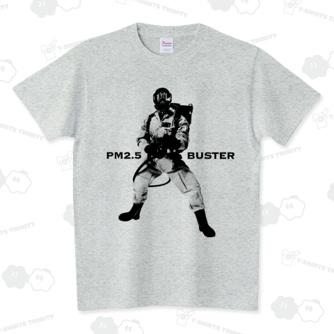 PM2.5 BUSTER , PM2.5バスターTシャツ