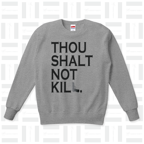 THOU SHALT NOT KILL.