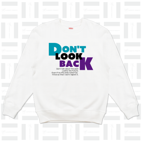 Don't look back