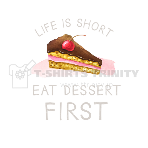 EAT DESSERT FIRST ケーキ 白バージョン