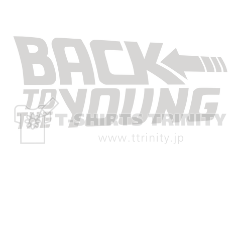 BACK TO THE YOUNG  バックトゥザヤング 白文字