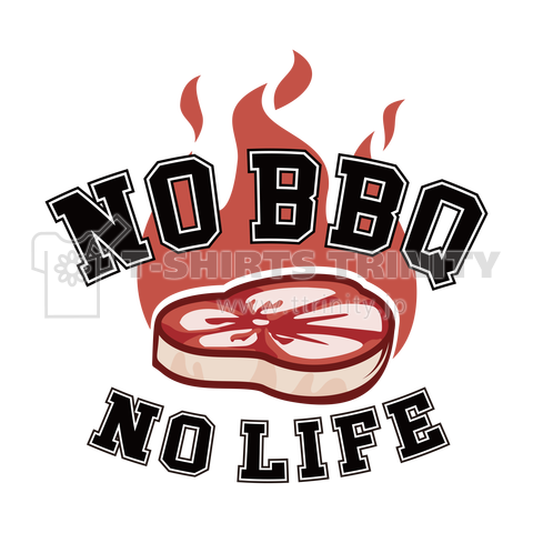 ノーBBQノーライフ NoBBQ Nolife 4