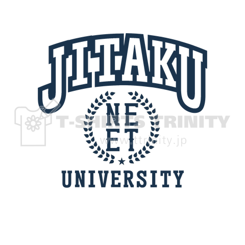 自宅大学4 JITAKU UNIVERSITY  NEET 紺色バージョン