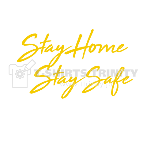 STAYHOME STAYSAFE 家にいよう2。コロナ対策スローガン 黄色バージョン