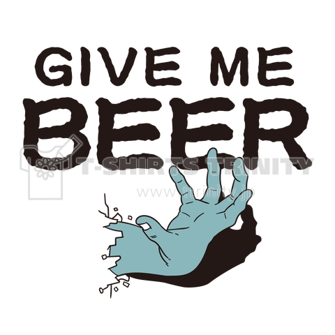 ビールゾンビ GIVE ME BEER