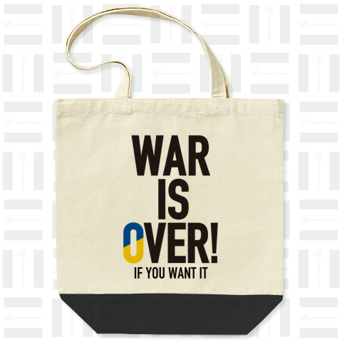 WAR IS OVER IF YOU WANT IT