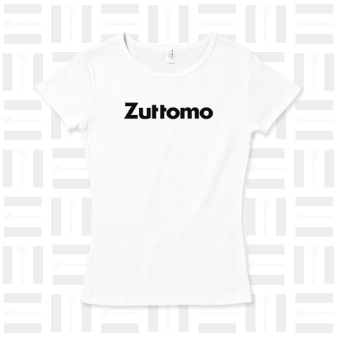 Zuttomo ズッ友 友達 親友 旅 おしゃれ 仲間