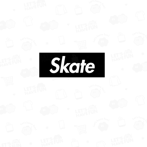 Skate skate スケート