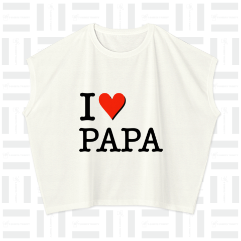 アイラブパパ PAPA 