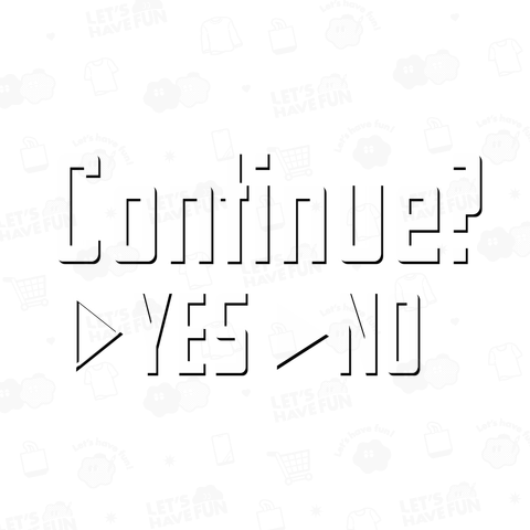 Continue? コンティニュー? ゲーム GAME