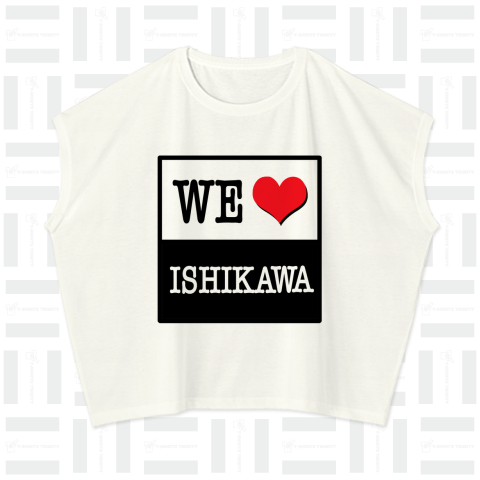 WE LOVE ISHIKAWA 石川 震災応援