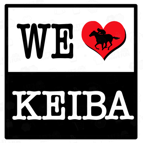 WE LOVE 競馬 KEIBA