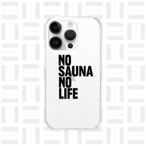 NO SAUNA NO LIFE サウナ サウナー SAUNA