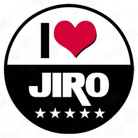 I LOVE JIRO