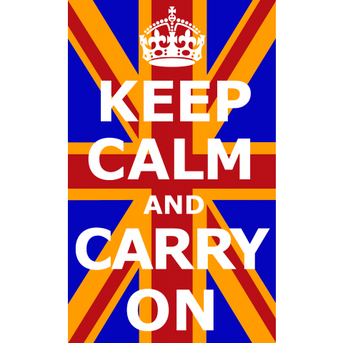 KEEP CALM AND CARRY ON