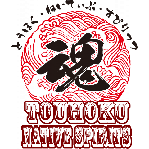 TOUHOKU NATIVE SPIRITS