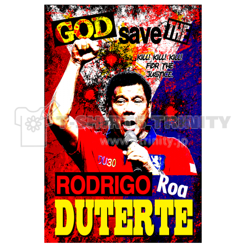 GOD SAVE THE DUTERTE