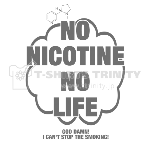 NO NICOTINE NO LIFE